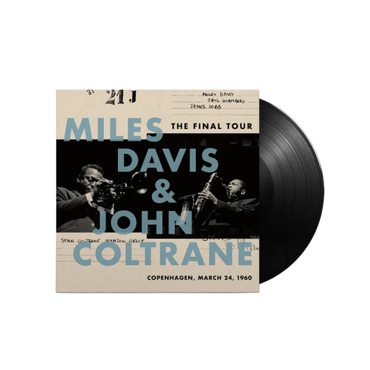 Miles Davis & John Coltrane - The Final Tour: Copenhagen, 3/24/1960 Vinyl